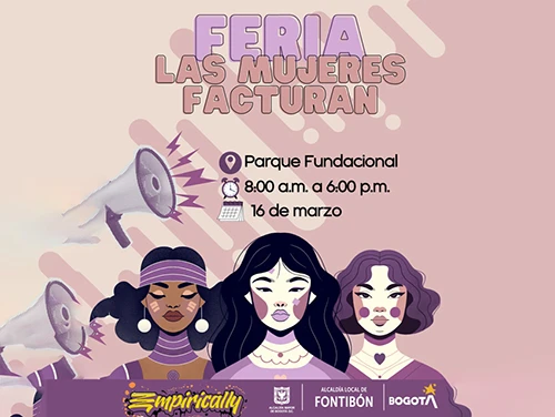 “Las Mujeres Facturan”: Un escenario de poder femenino en Fontibón